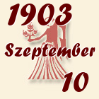 Szűz, 1903. Szeptember 10
