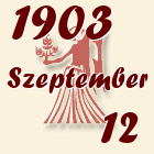 Szűz, 1903. Szeptember 12