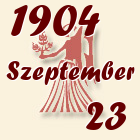 Szűz, 1904. Szeptember 23