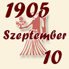 Szűz, 1905. Szeptember 10