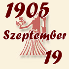 Szűz, 1905. Szeptember 19