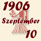 Szűz, 1906. Szeptember 10