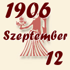 Szűz, 1906. Szeptember 12
