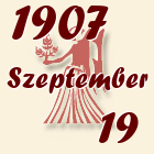 Szűz, 1907. Szeptember 19
