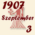 Szűz, 1907. Szeptember 3