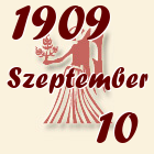 Szűz, 1909. Szeptember 10