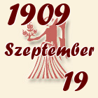 Szűz, 1909. Szeptember 19