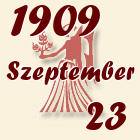 Szűz, 1909. Szeptember 23