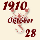 Skorpió, 1910. Október 28