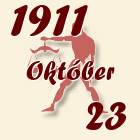Mérleg, 1911. Október 23