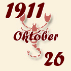 Skorpió, 1911. Október 26