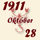 Skorpió, 1911. Október 28