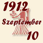 Szűz, 1912. Szeptember 10