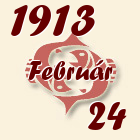 Halak, 1913. Február 24
