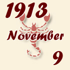 Skorpió, 1913. November 9