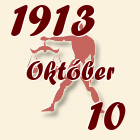 Mérleg, 1913. Október 10