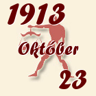Mérleg, 1913. Október 23