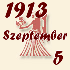 Szűz, 1913. Szeptember 5