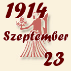 Szűz, 1914. Szeptember 23