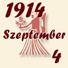 Szűz, 1914. Szeptember 4
