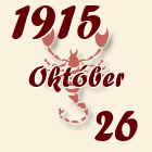 Skorpió, 1915. Október 26