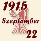 Szűz, 1915. Szeptember 22