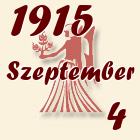 Szűz, 1915. Szeptember 4