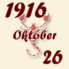 Skorpió, 1916. Október 26