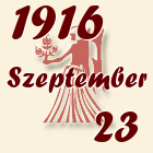 Szűz, 1916. Szeptember 23
