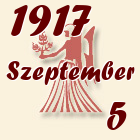 Szűz, 1917. Szeptember 5