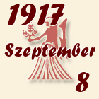 Szűz, 1917. Szeptember 8