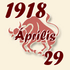 Bika, 1918. Április 29