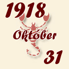 Skorpió, 1918. Október 31