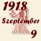 Szűz, 1918. Szeptember 9