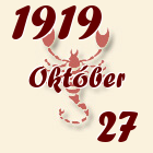 Skorpió, 1919. Október 27