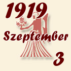 Szűz, 1919. Szeptember 3