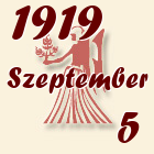 Szűz, 1919. Szeptember 5