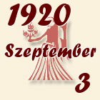 Szűz, 1920. Szeptember 3