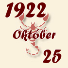 Skorpió, 1922. Október 25