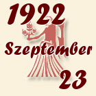 Szűz, 1922. Szeptember 23