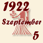 Szűz, 1922. Szeptember 5