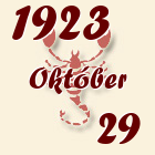 Skorpió, 1923. Október 29