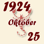 Skorpió, 1924. Október 25