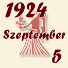 Szűz, 1924. Szeptember 5