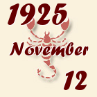 Skorpió, 1925. November 12