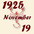 Skorpió, 1925. November 19