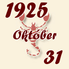 Skorpió, 1925. Október 31