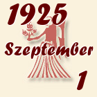 Szűz, 1925. Szeptember 1