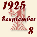 Szűz, 1925. Szeptember 8