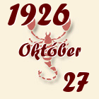 Skorpió, 1926. Október 27